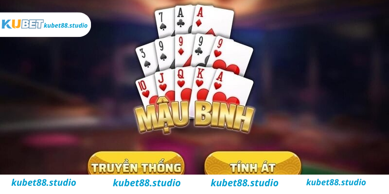 Luật chơi Mậu binh online Kubet